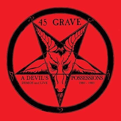 45 GRAVE - DEVIL'S POSSESSIONS: DEMOS & LIVE 1980-1983 ( Vinyl )