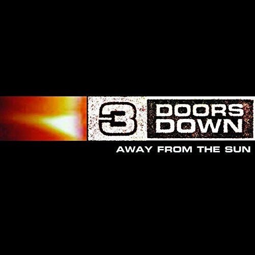 3 DOORS DOWN - AWAY FROM THE SUN ( Vinyl )