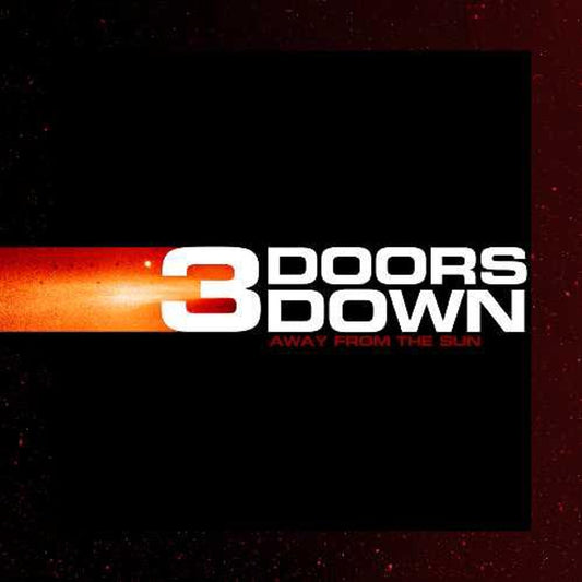 3 DOORS DOWN - AWAY FROM THE SUN ( Vinyl )
