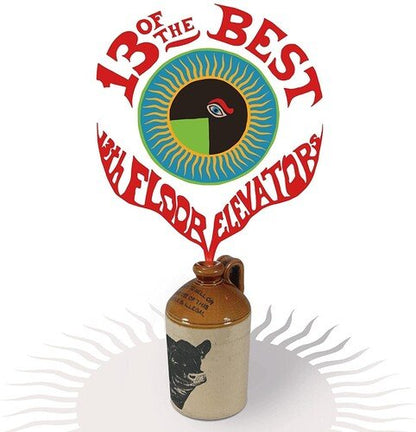 13TH FLOOR ELEVATORS - 13 OF THE BEST OF THE 13TH FLOOR ELEVATORS ( Vinyl )