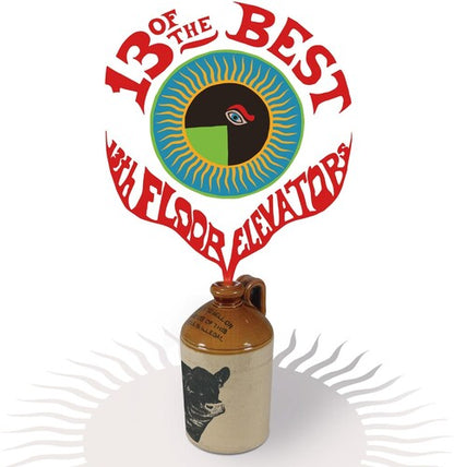 13TH FLOOR ELEVATORS - 13 OF THE BEST OF THE 13TH FLOOR ELEVATORS ( Vinyl )