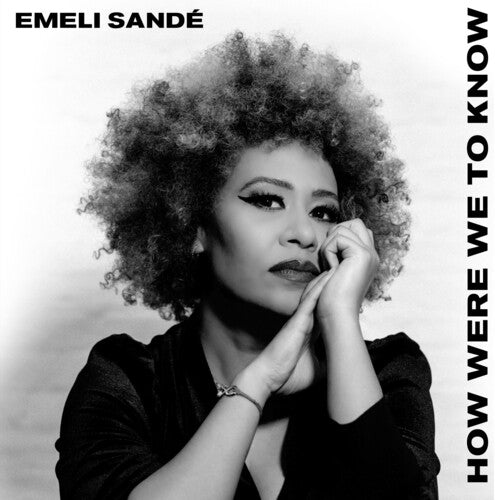 SANDE,EMELI - HOW WERE WE TO KNOW ( Vinyl )
