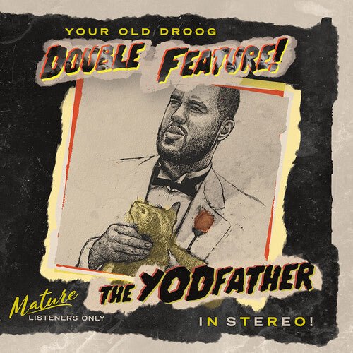 YOUR OLD DROOG - YODFATHER / THE SHINING ( Vinyl )