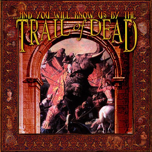 & YOU WILL KNOW US BY THE TRAIL OF DEAD ( Vinyl )