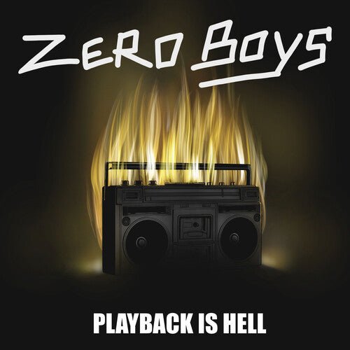 ZERO BOYS - PLAYBACK IS HELL ( Vinyl )