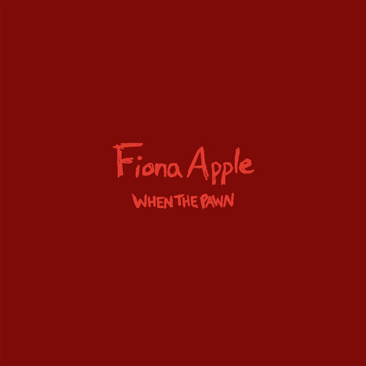 APPLE,FIONA - WHEN THE PAWN ( Vinyl )